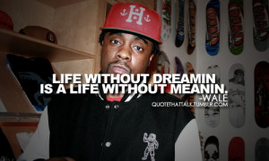 Wale Quotes Tumblr Wale quotes tu.