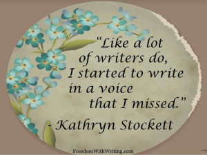 Kathryn Stockett quote