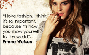 Fashion Quote -Emma-Watson-