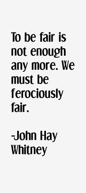 John Hay Whitney Quotes & Sayings