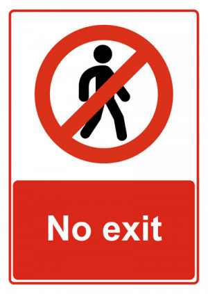 No Exit Sign No exit sign