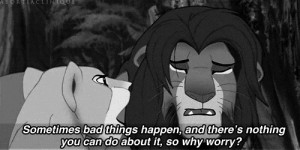 love disney sad quote quotes bad things hate sorry yeah the lion king ...