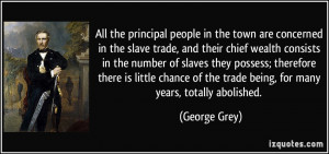 slave trade, and their chief wealth consists in the number of slaves ...