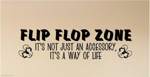 Summer Quote: Flip Flop Time!