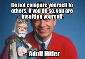 Mr. Rogers Quote Comp. . morsel\[_ es IS a _ meas work. but It' s ...