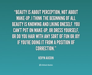 quote-Kevyn-Aucoin-beauty-is-about-perception-not-about-make-up-62459 ...