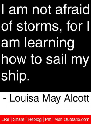 Motivational Quotes Strength Not Afraid Storms