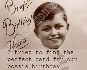 Sarcastic Birthday Quotes Boss birthday card. sarcastic