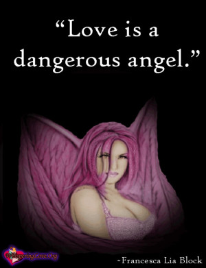 WhisperingLove.org, Love, Danger, Angel, Francesca Lia Block