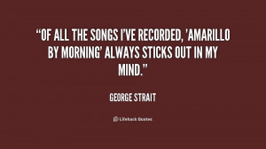 George Strait Quotes From Songs
