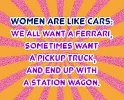 funny women quotes.. Yep - station wagons are reliable and have lots ...