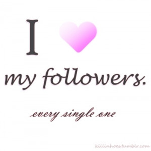 follower, followers, love, quote, uote