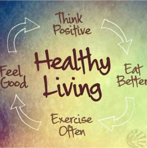 positive healthy living quotes positive healthy living quotes