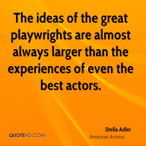 Stella Adler Quotes
