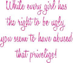 Insulting Quotes For Girls Insulting quotes for flirt