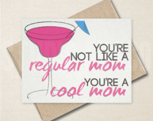 Cool Mom Card - Mother's Day Ca rd - Mean Girls Inspired Card - Funny ...