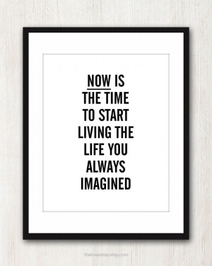 Live The Life You Imagined - Inspiring quote print in 8x10 on A4 (in ...