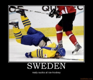 TAGS: sweden realy sucks at ice hockey 1