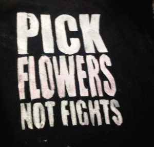 Punk or Hippie, Pick Flowers Not Fights