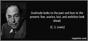 Gratitude Looks The Past...