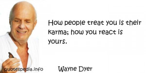 aphorisms - Quotes About Human - How people treat you is their karma ...
