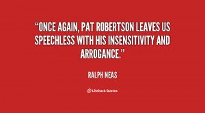 Once again, Pat Robertson leaves us speechless with his insensitivity ...