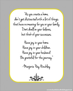 ... Hinckley Quotes, Favorite Quotes, Marjorie Hinckley, Happy Fathers Day