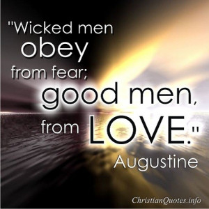 Wicked Men - Augustine Quote