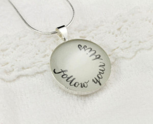 Necklaces > Follow Your Bliss Inspirational Necklace - Unique Quote ...