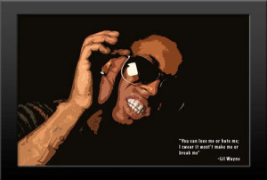 ... Lil Wayne Quote Rap Print High Quality 2