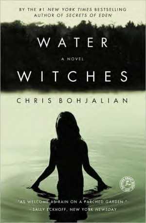 Friday's Forgotten Book: WATER WITCHES by Chris Bohjalian