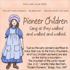 LDS Pioneer Quotes