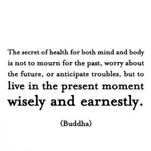 Live_In_The_Present_Buddha_Quote.jpg