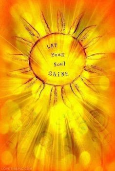 quote sun life shine soul inspiration more lights sunflowers quotes ...
