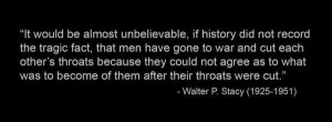 it would be almost unbelievable, if history did not record the tragic ...