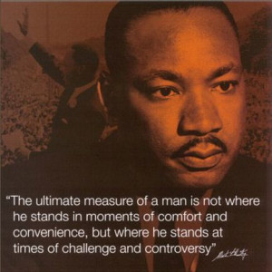 Martin Luther King Jr. quote. This man was Republican and Smart!