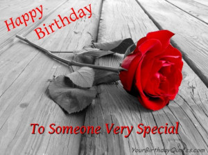 Birthday Wishes to Someone Very Special