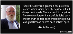 Unpredictability is in general a fine protective feature, which should ...