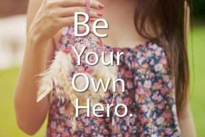... tags for this image include: hero, girl, quotes, life and quote