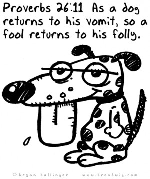 Another post of a cartoon of an obscure bible verse. Ze dog, he is so ...