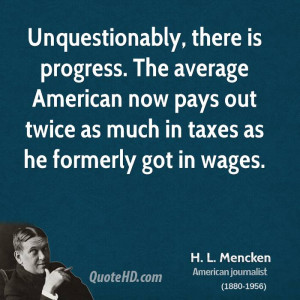 Unquestionably, there is progress. The average American now pays out ...