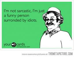 sarcastic quotes for nosey people sarcastic humour quotes
