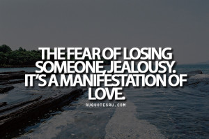 fear of losing someone quotes