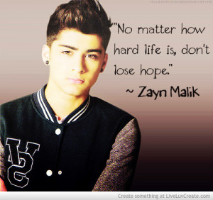 Zayn Malik Quote