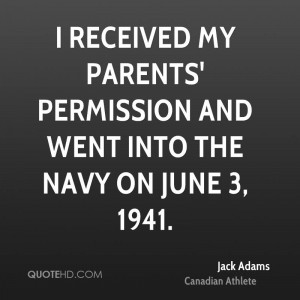 received my parents' permission and went into the Navy on June 3 ...