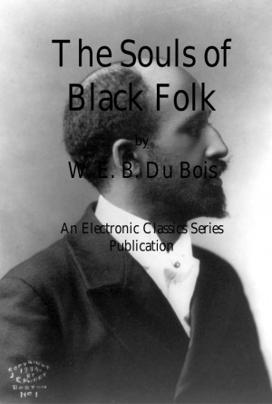 BDU Bois the Souls of Black Folk
