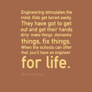 Engineering Quotes - Bruce Dickinson