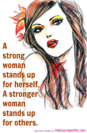 strong-women-stands-up-for-herself-quote-pictures-quotes-pics.jpg