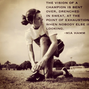 Mia Hamm Mia is a great inspiration for many young girls!