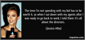 quote-the-time-i-m-not-spending-with-my-kid-has-to-be-worth-it-so-when ...